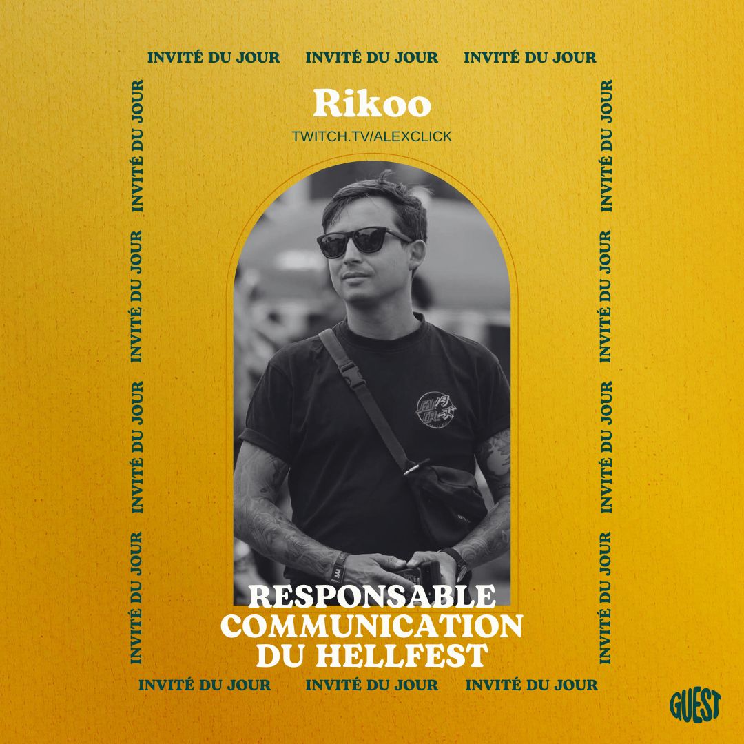 Interview Rikoo, Responsable communication du Hellfest avec Alexclick dans l'émission GUEST en live sur Twitch.